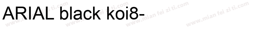 ARIAL black koi8字体转换